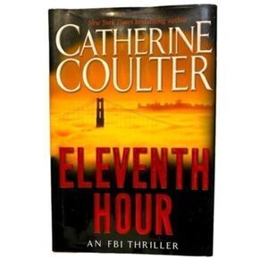EUC - Eleventh Hour by Catherine Coulter Hardback Book - FBI Thriller